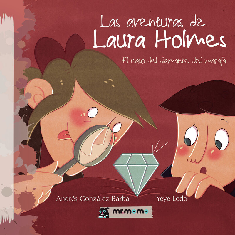 Portada de Las aventuras de Laura Holmes · Andrés González-Barba