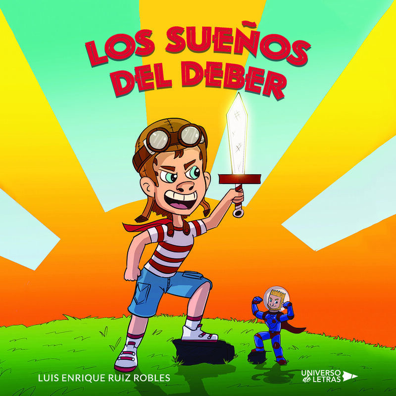 Portada de Los sueños del deber · Luis Enrique Ruiz Robles