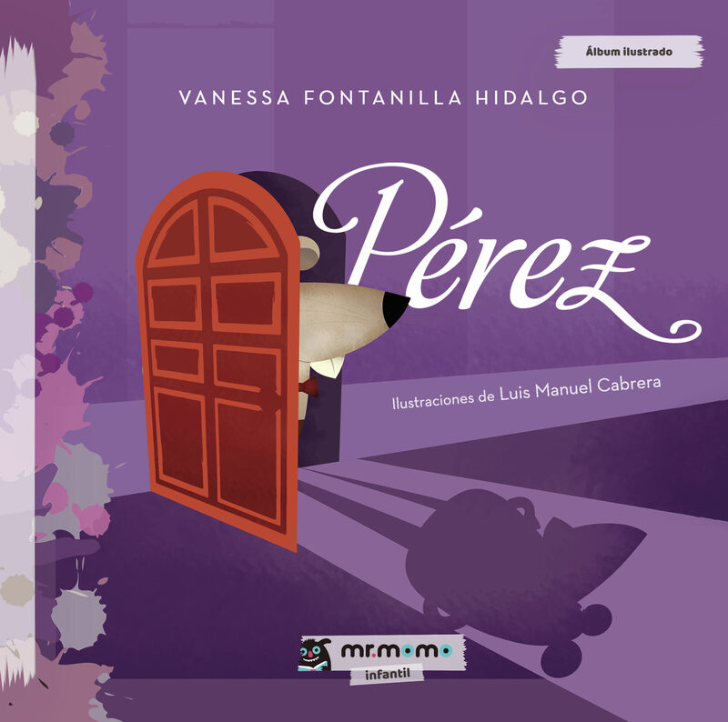 Portada de Pérez · Vanessa Fontanilla Hidalgo
