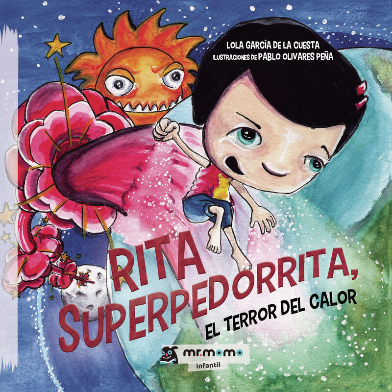 Portada de Rita Superpedorrita, el terror del calor · Lola García de la Cuesta