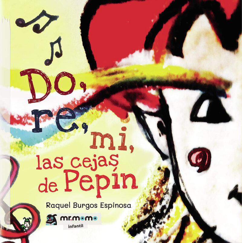Portada de Do, re, mi, las cejas de Pepín