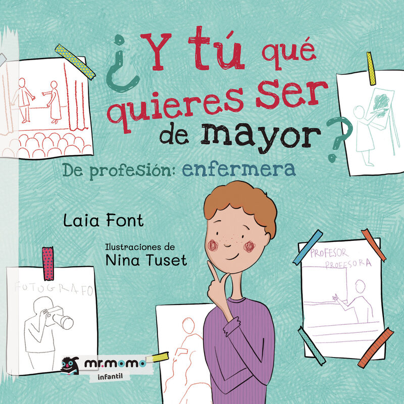 Portada de ¿Y tú qué quieres ser de mayor?