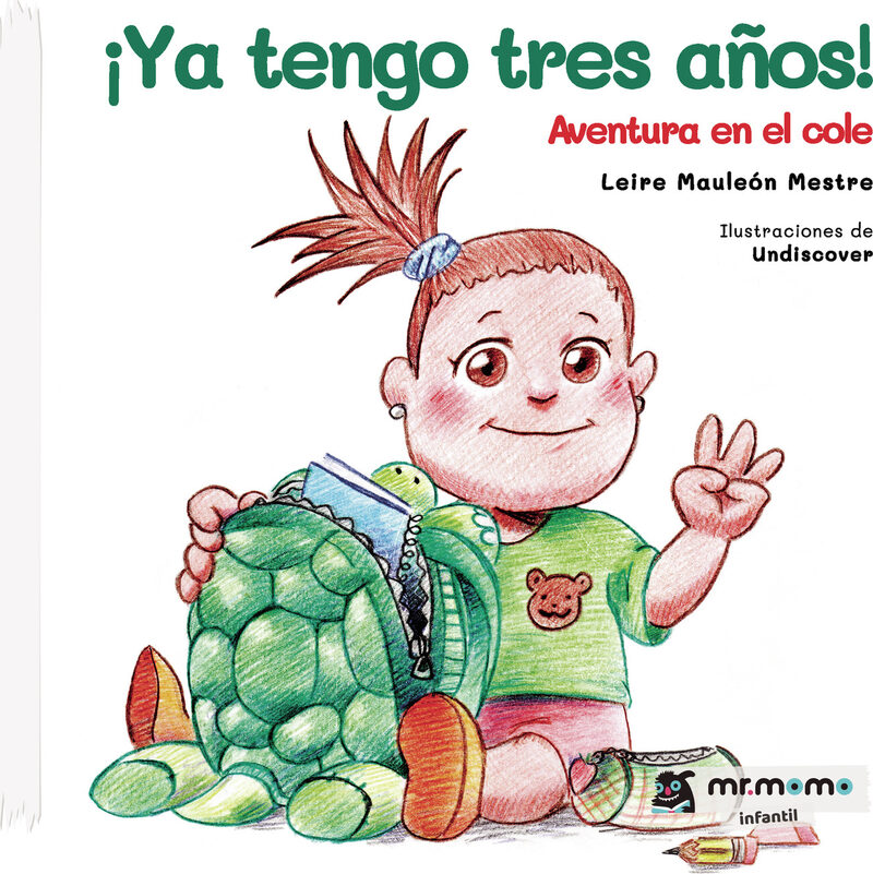 Portada de ¡Ya tengo tres años!