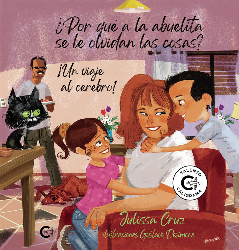 Portada de ¿Por qué a la abuelita se le olvidan las cosas?