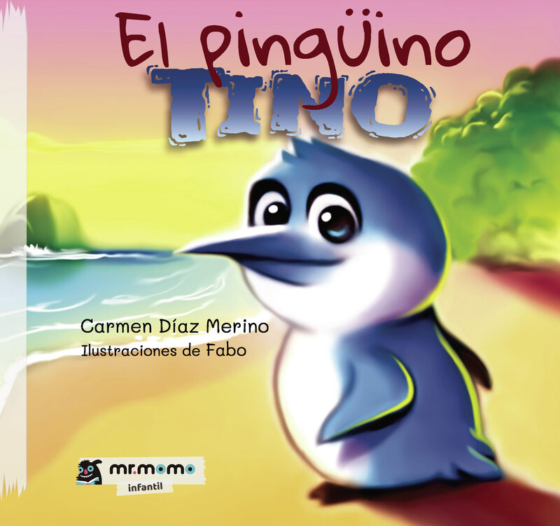 Portada de El pingüino Tino · Carmen Díaz Merino