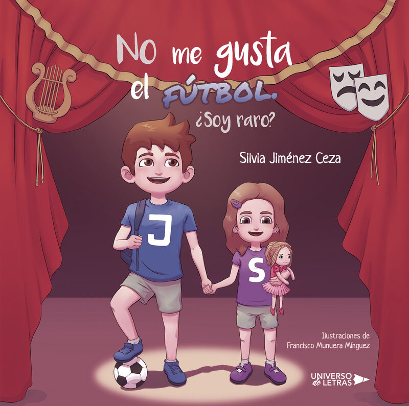 Portada de No me gusta el fútbol. ¿Soy raro?