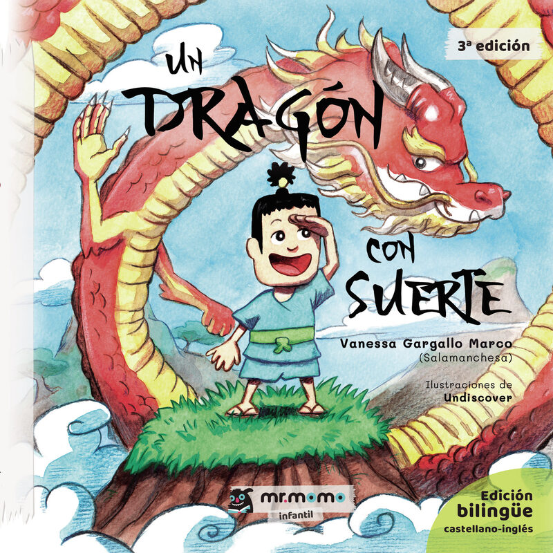 Portada de Un dragón con suerte - TAPA DURA · Vanessa Gargallo Marco