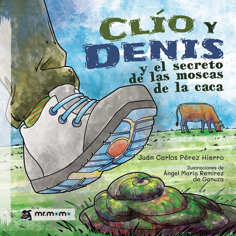 Portada de Clío y Denis y el secreto de las moscas de la caca