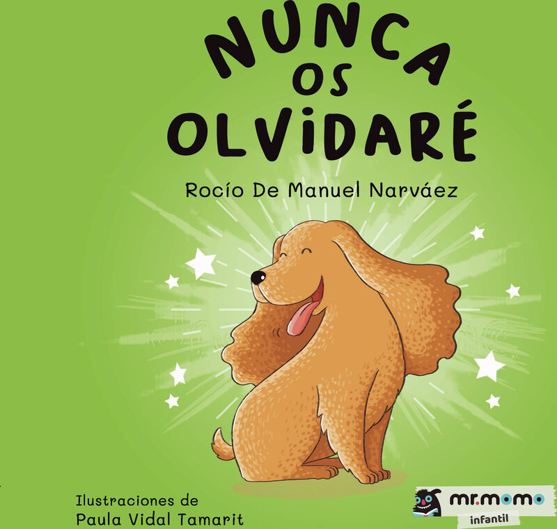 Portada de Nunca os olvidaré · Rocío De Manuel Narváez
