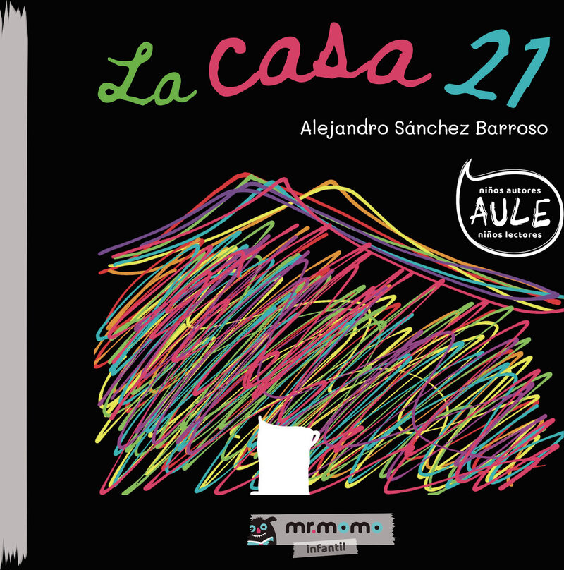 Portada de La casa 21 tapa blanda