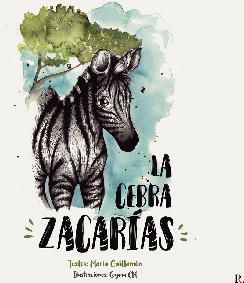 Portada de La cebra Zacarías · María Teresa Guillamón Pintado