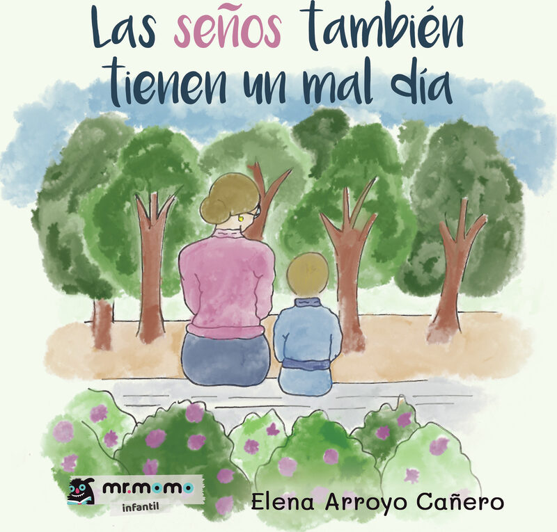 Portada de Las seños también tienen un mal día