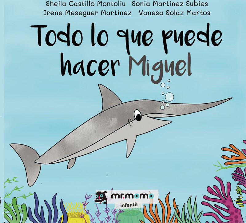 Portada de Todo lo que puede hacer Miguel