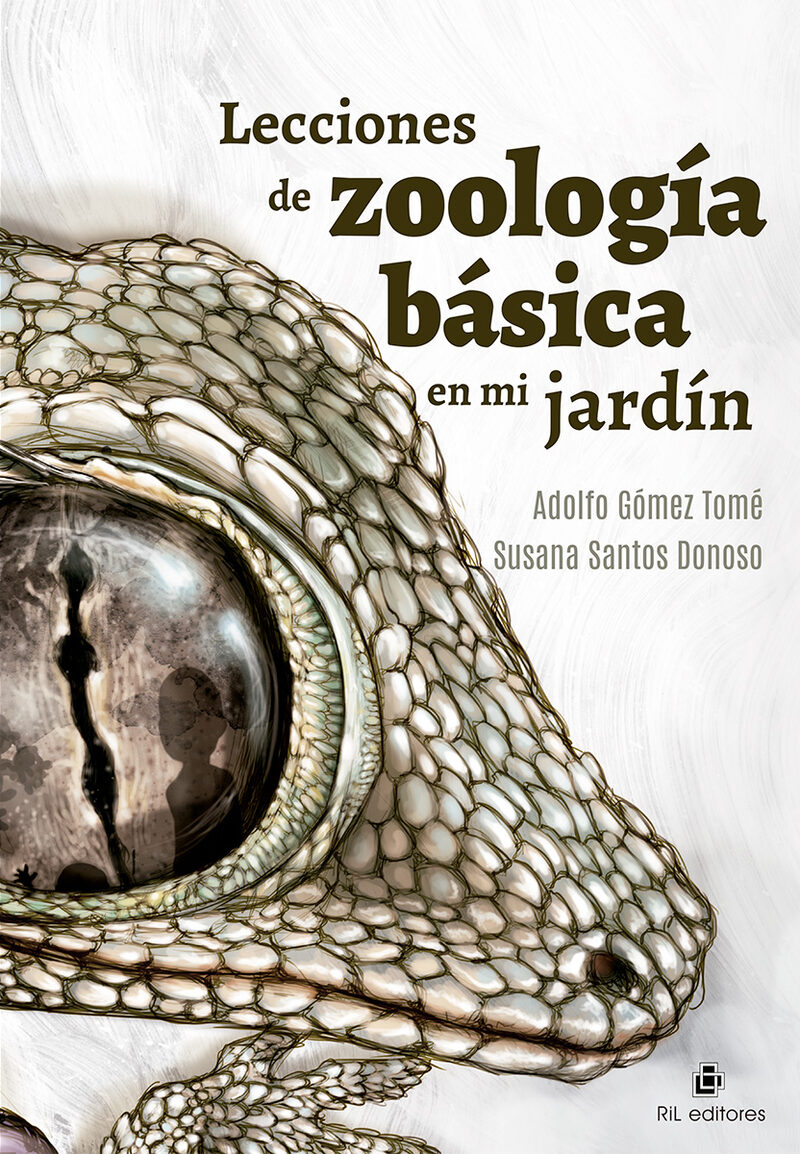Portada de Lecciones de zoología básica en mi jardín · Adolfo Gómez Tomé