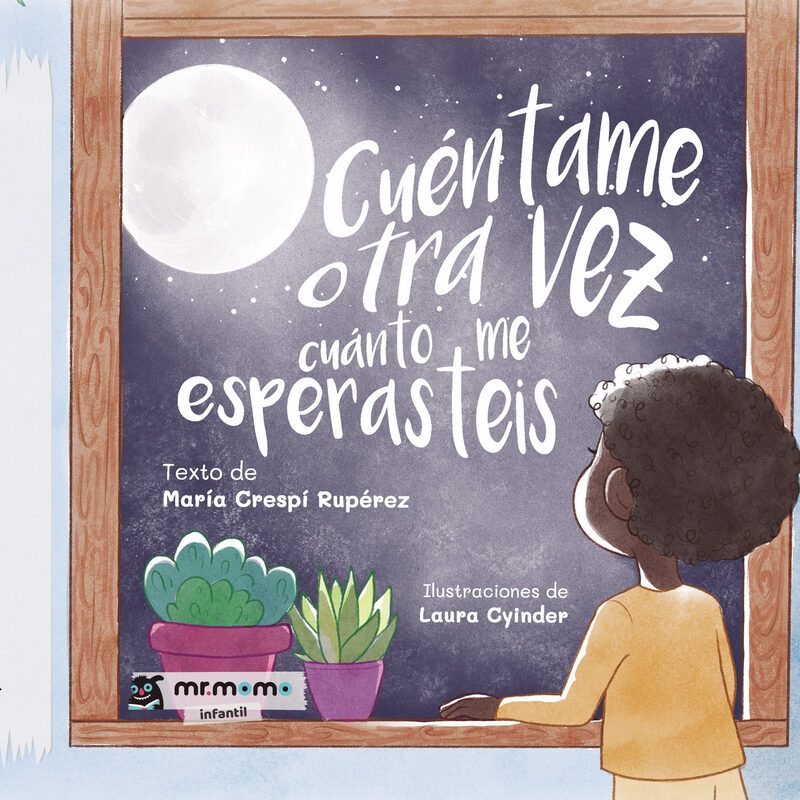 Portada de Cuéntame otra vez cuánto me esperasteis