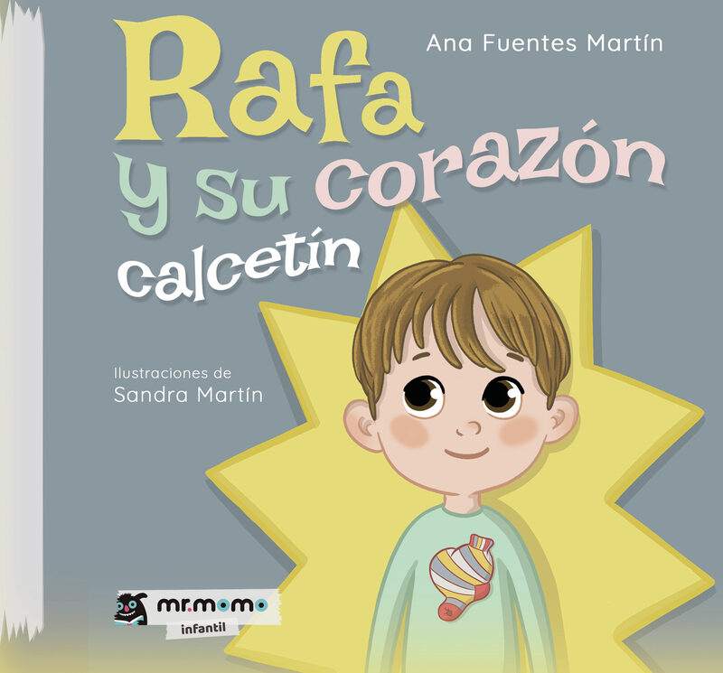 Portada de Rafa y su corazón calcetín