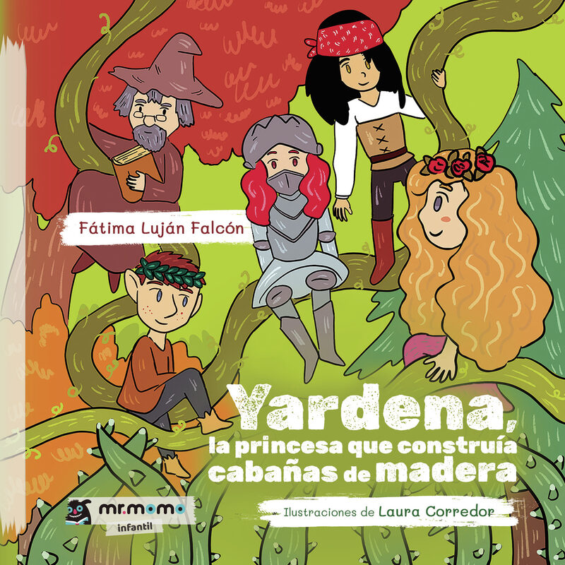 Portada de Yardena, la princesa que construía cabañas de madera