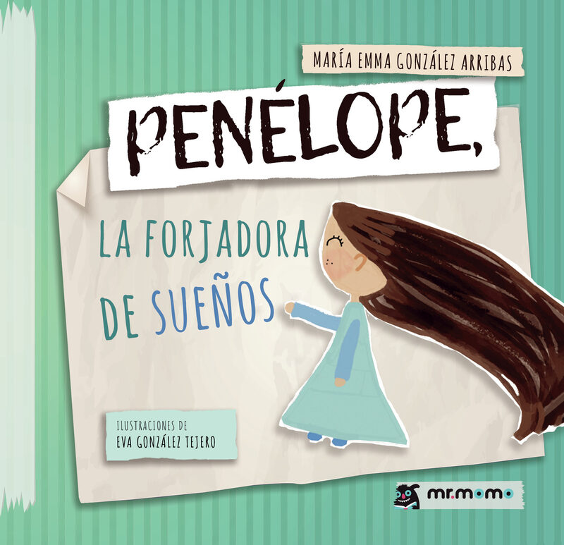 Portada de Penélope, la forjadora de sueños · María Emma González Arribas