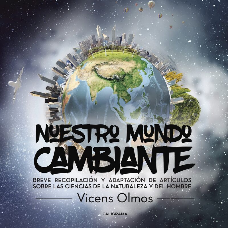 Portada de Nuestro Mundo Cambiante · Vicens Olmos