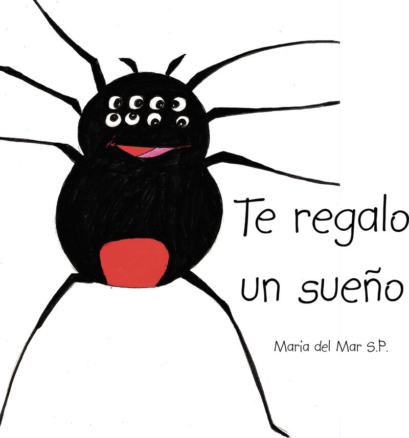 Portada de Te Regalo un Sueño · María del Mar S.P.