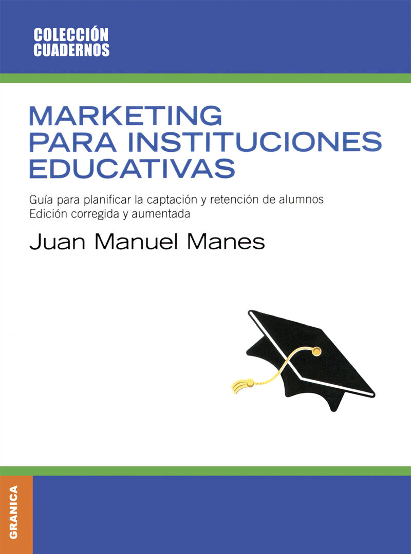 Portada de Marketing para instituciones educativas · JUAN MANUEL MANES