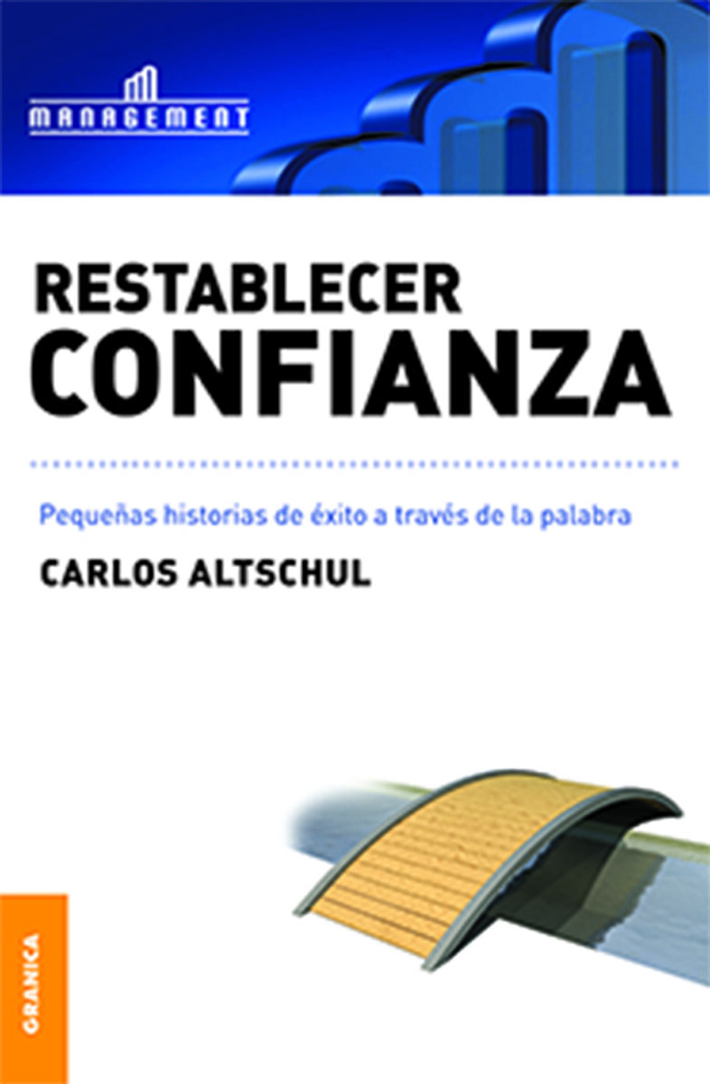 Portada de Restablecer confianza · Carlos Altschul