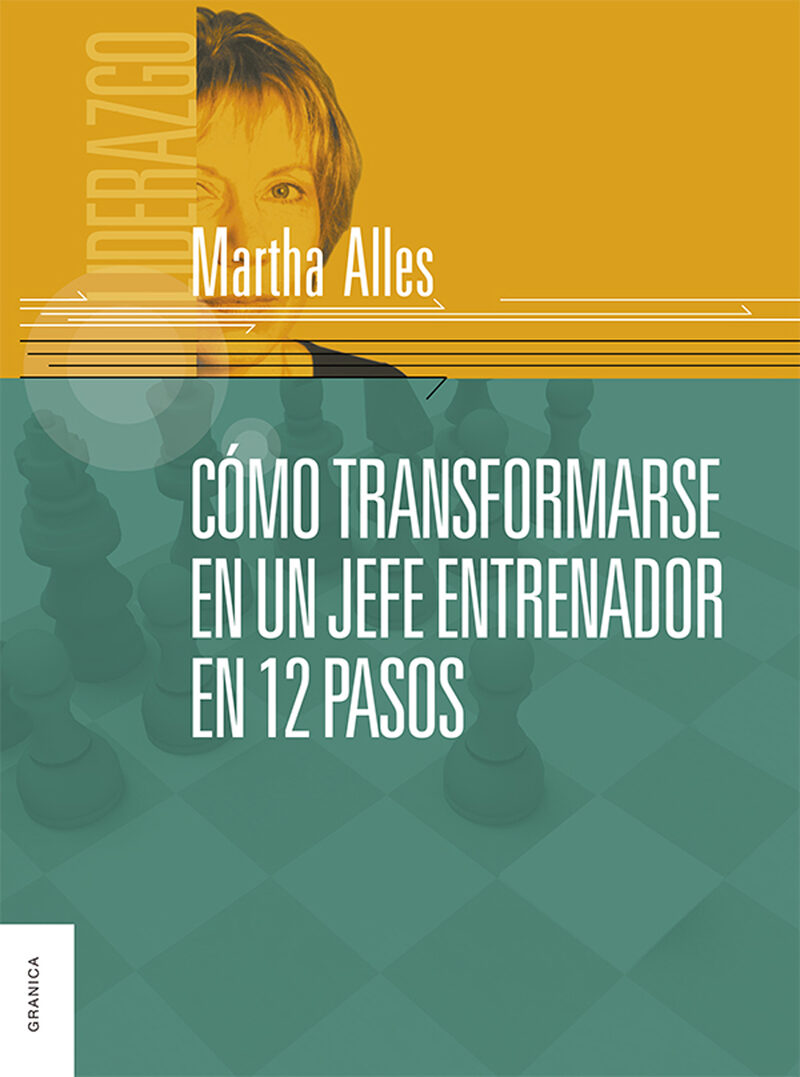 Portada de Como Transformarse En Un Jefe Entrenador En 12 Pasos
