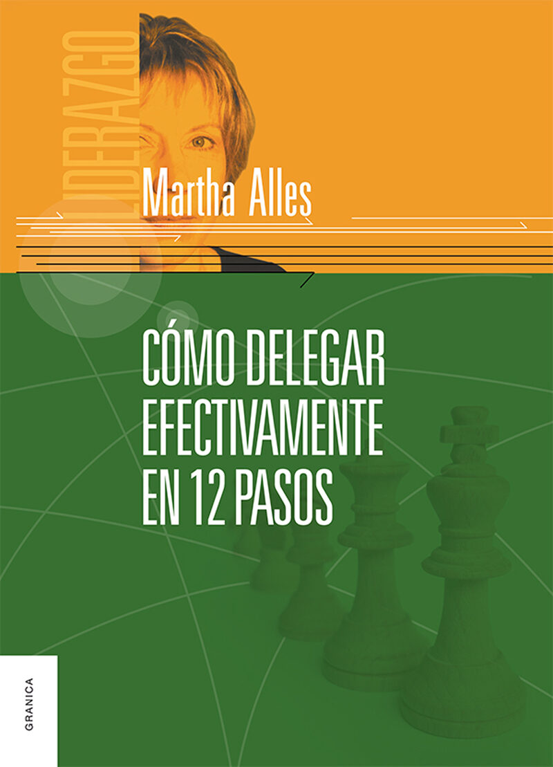 Portada de Como delegar efectivamente en 12 pasos