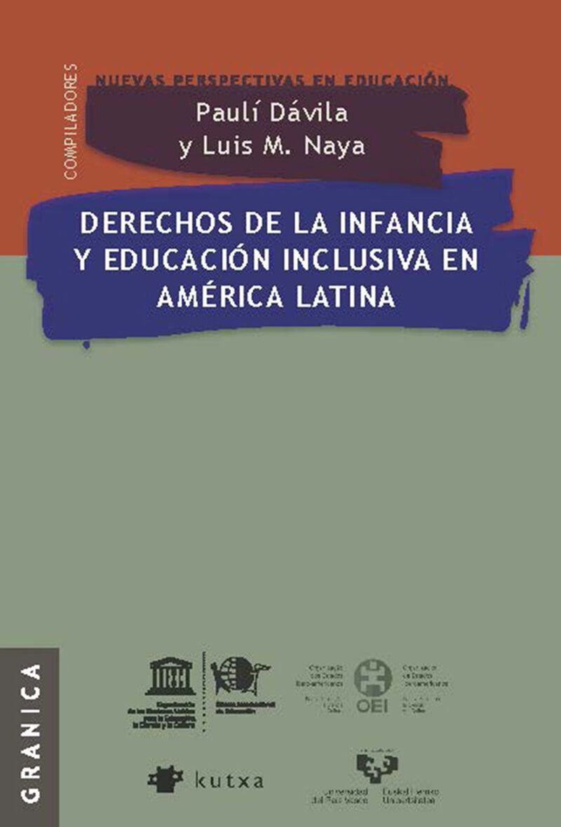 Portada de Derechos de la infancia y educación inclusiva en América Latina · Paulí.Naya , Luis M Dávila