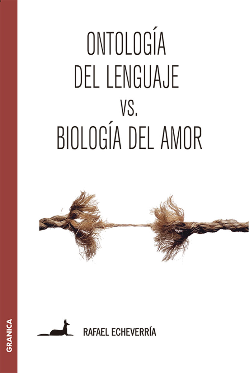 Portada de Ontología del lenguaje VS Biología del amor