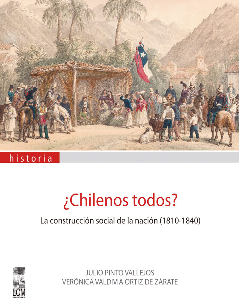 Portada de ¿Chilenos Todos? · Julio Pinto V.