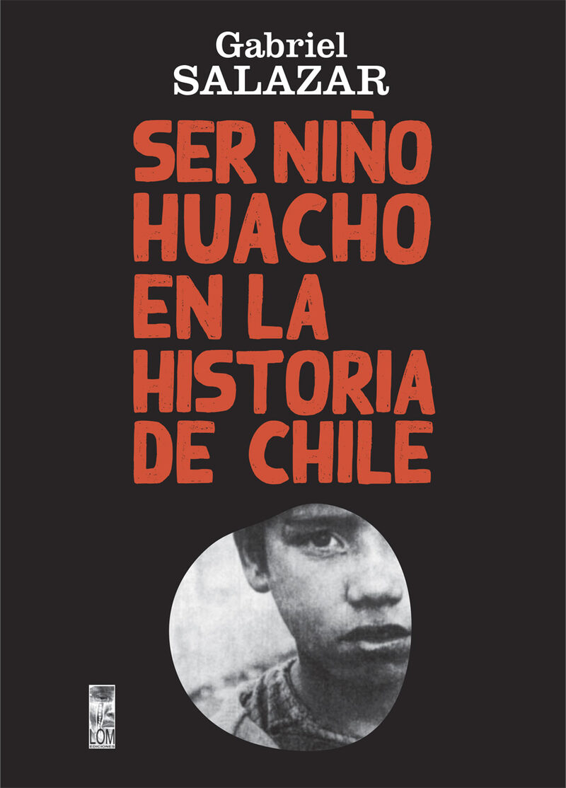Portada de Ser Niño Huacho en la historia de Chile