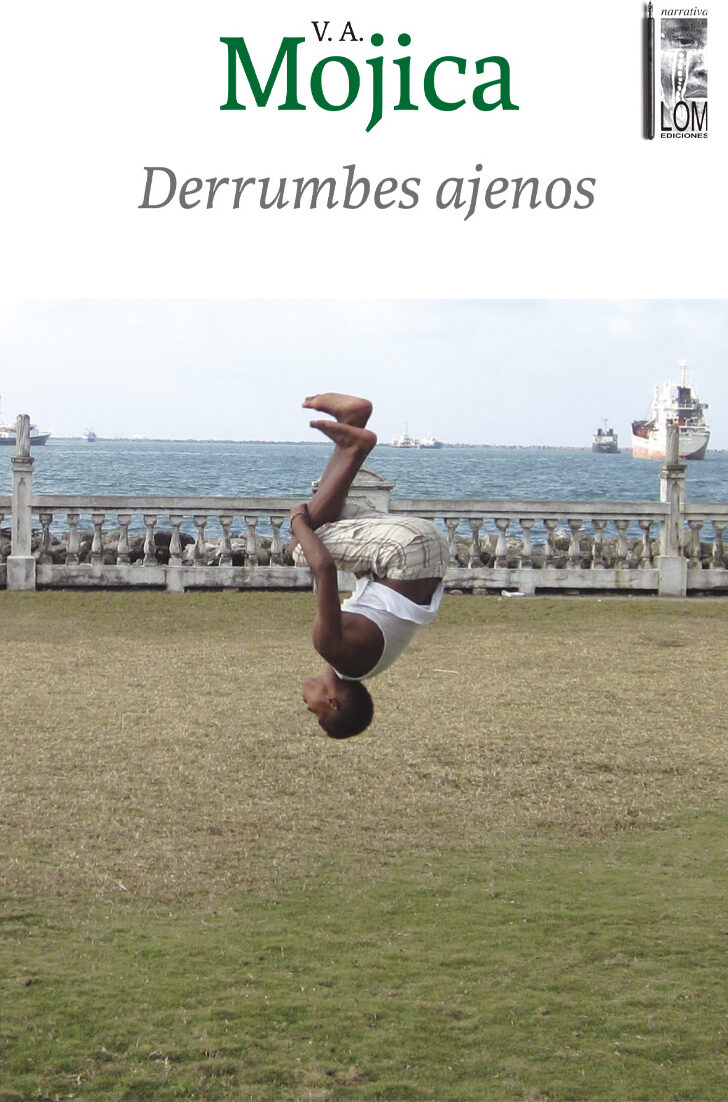 Portada de Derrumbes ajenos · Víctor Alejandro Mojica