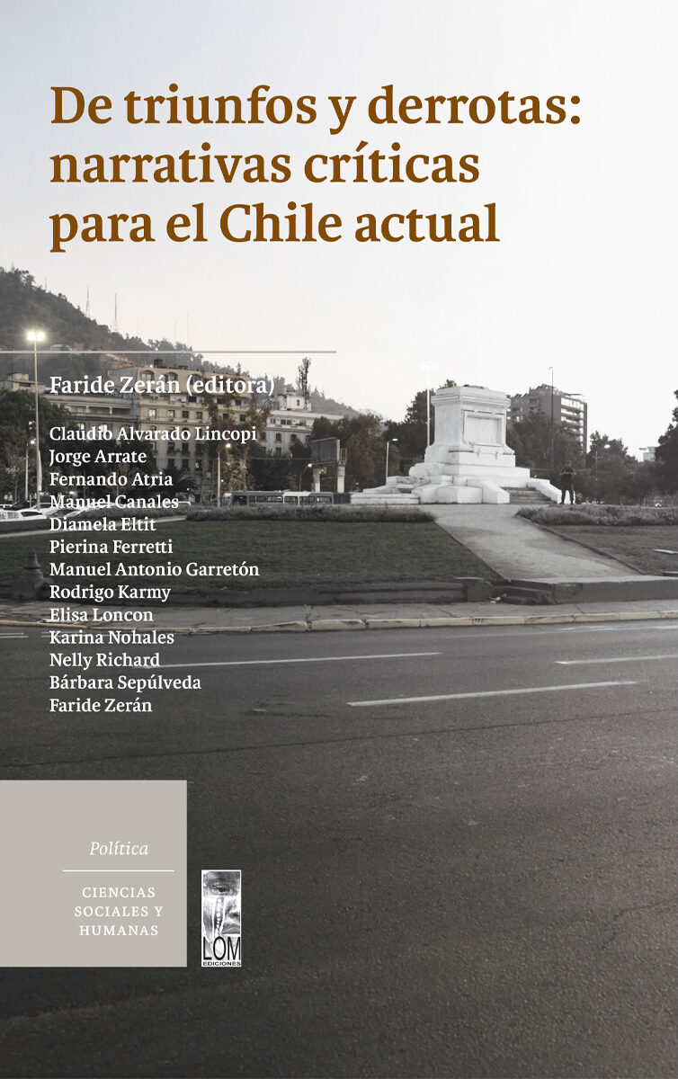 Portada de De triunfos y derrotas: narrativas críticas para el Chile actual
