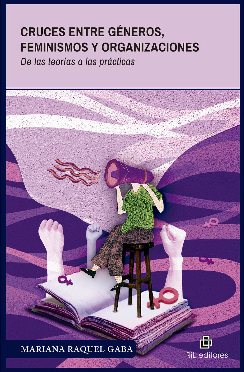 Portada de Cruces entre géneros, feminismos y organizaciones.