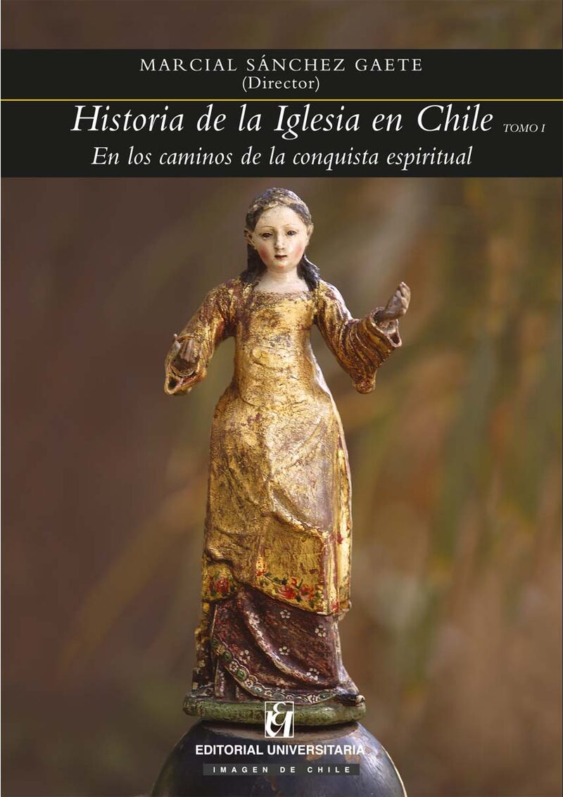 Portada de Historia de la Iglesia en Chile. Tomo I