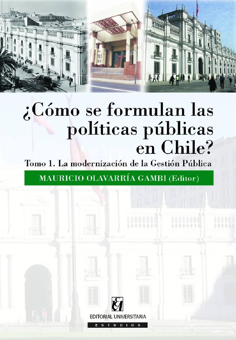 Portada de ¿Cómo se formulan las políticas públicas en Chile? Tomo I
