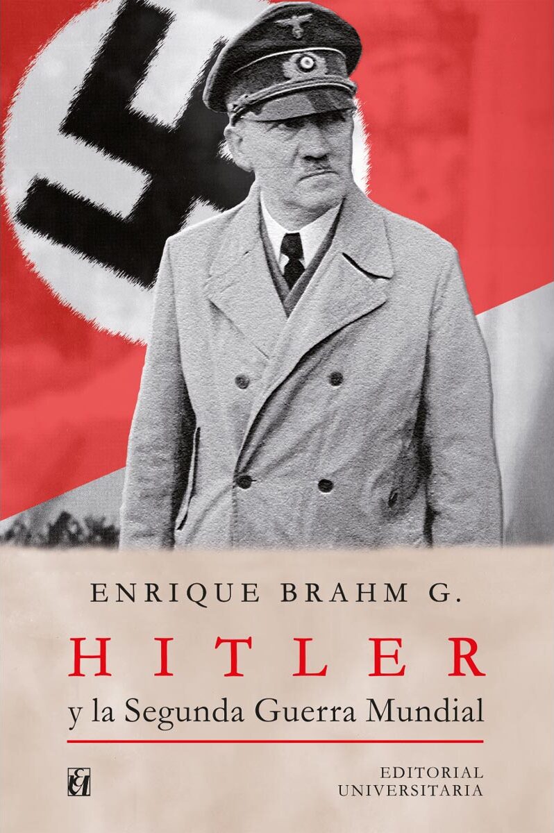 Portada de Hitler y la Segunda Guerra Mundial
