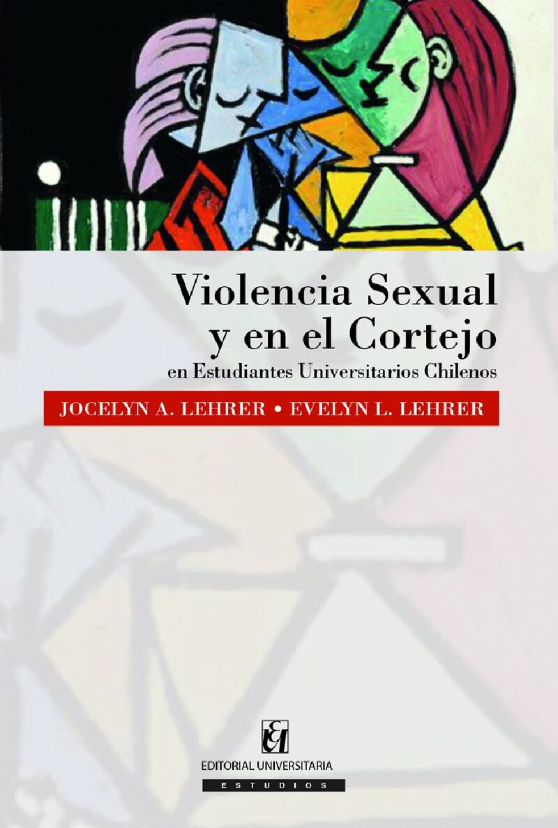 Portada de Violencia sexual y en el cortejo en Estudiantes Universitarios Chilenos