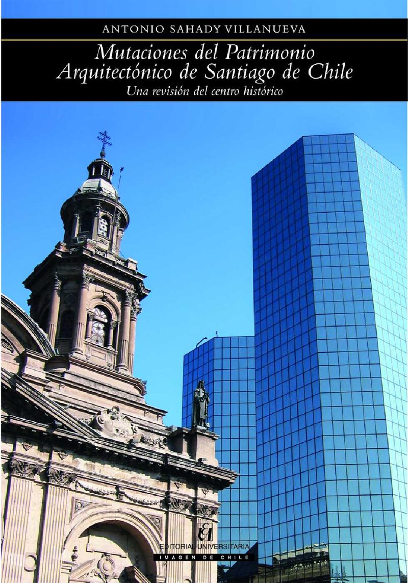 Portada de Mutaciones del Patrimonio Arquitectónico de Santiago de Chile