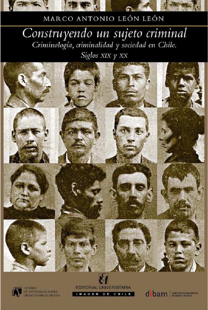 Portada de Construyendo al sujeto criminal