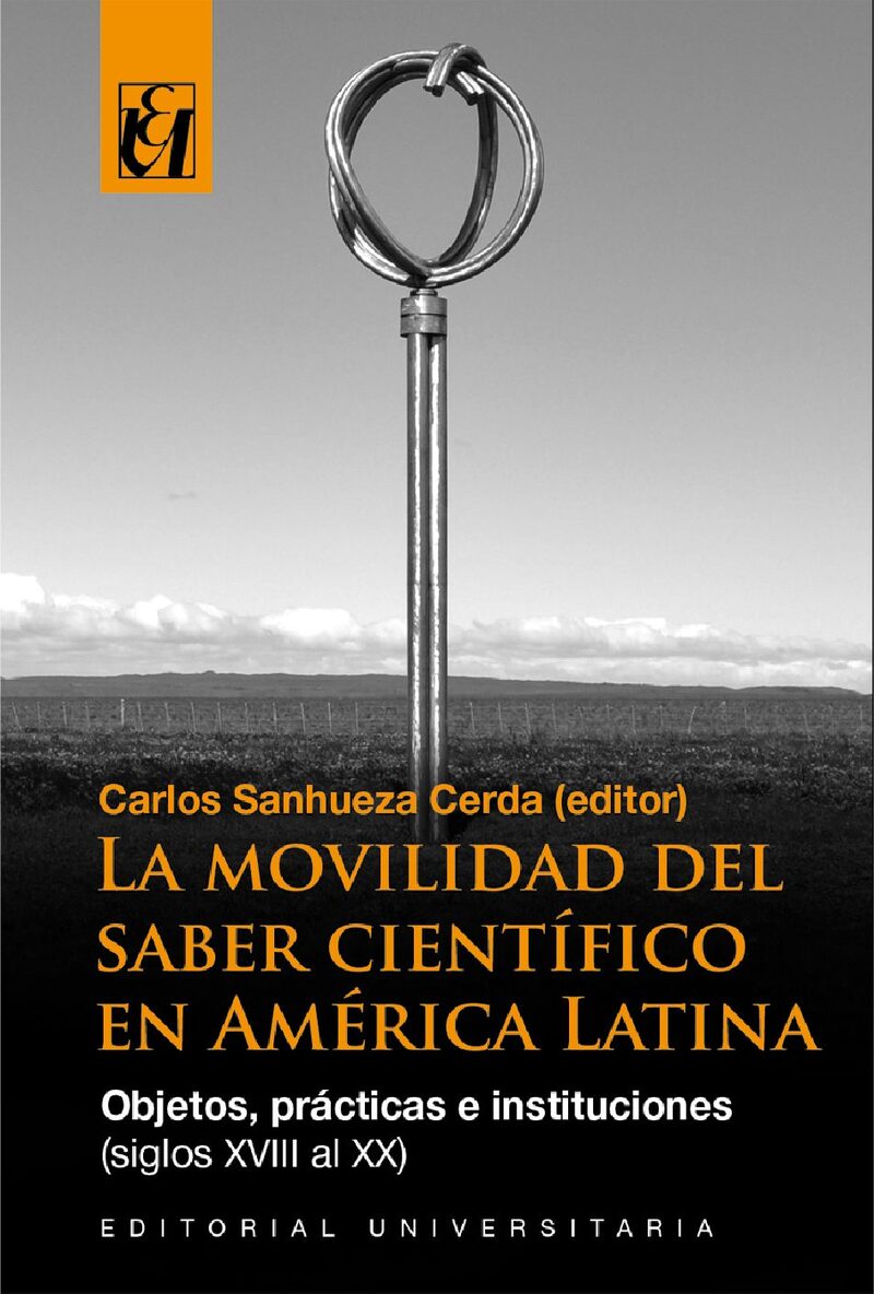 Portada de La movilidad del saber científico en América Latina