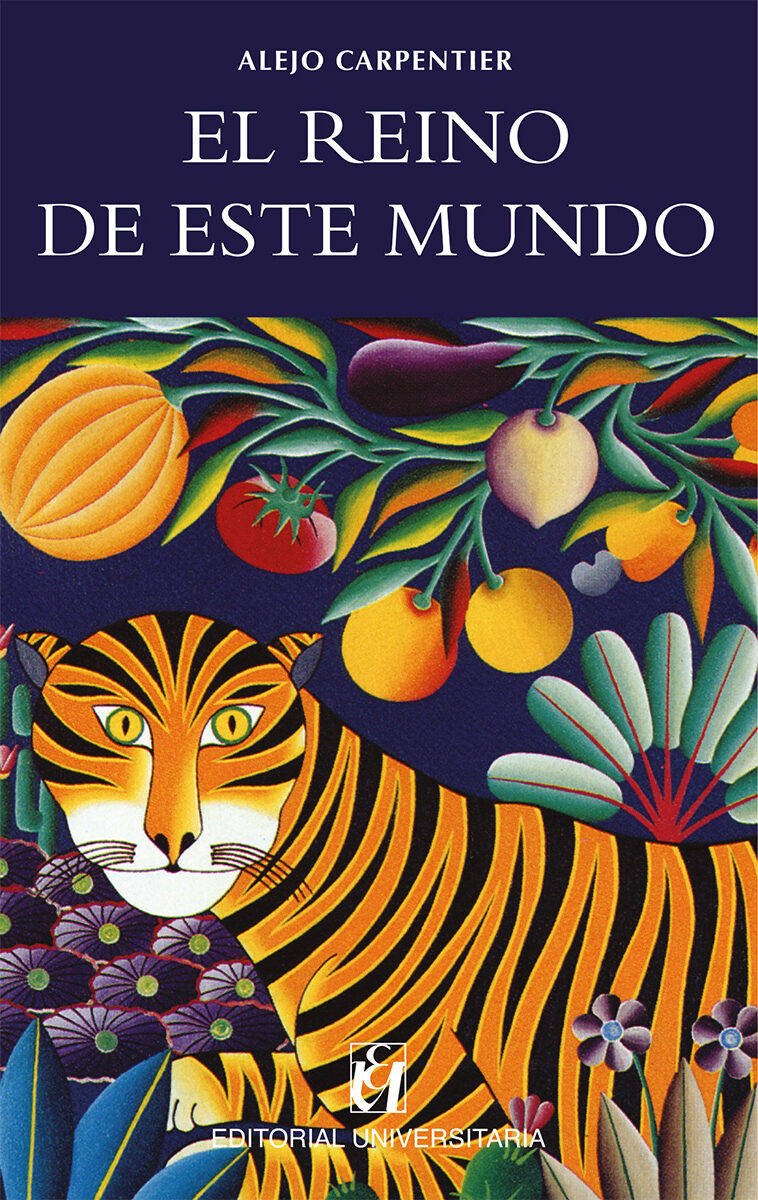 Portada de El reino de este mundo · Alejo Carpentier