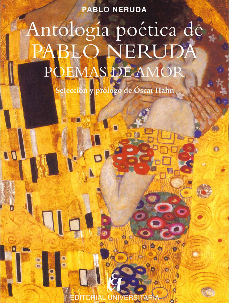 Portada de Antología poética de Pablo Neruda, Poemas de amor: Selección y prólogo de scar Hahn