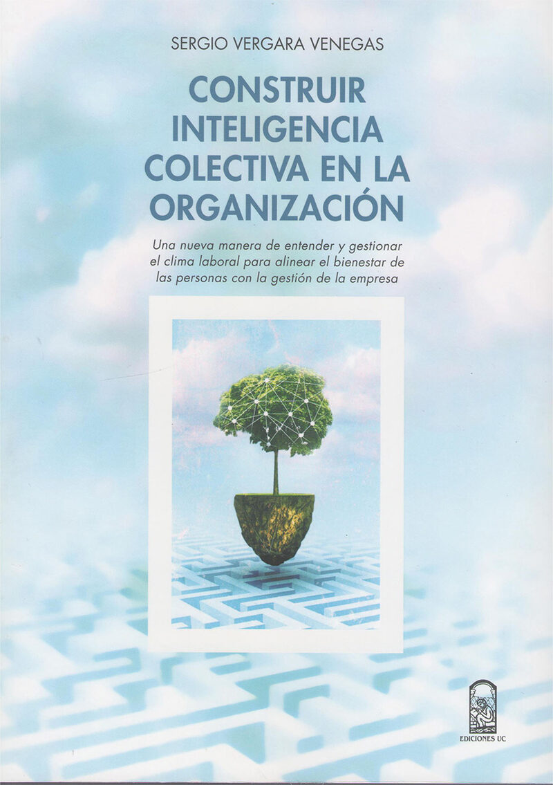 Portada de Construir inteligencia colectiva en la organización