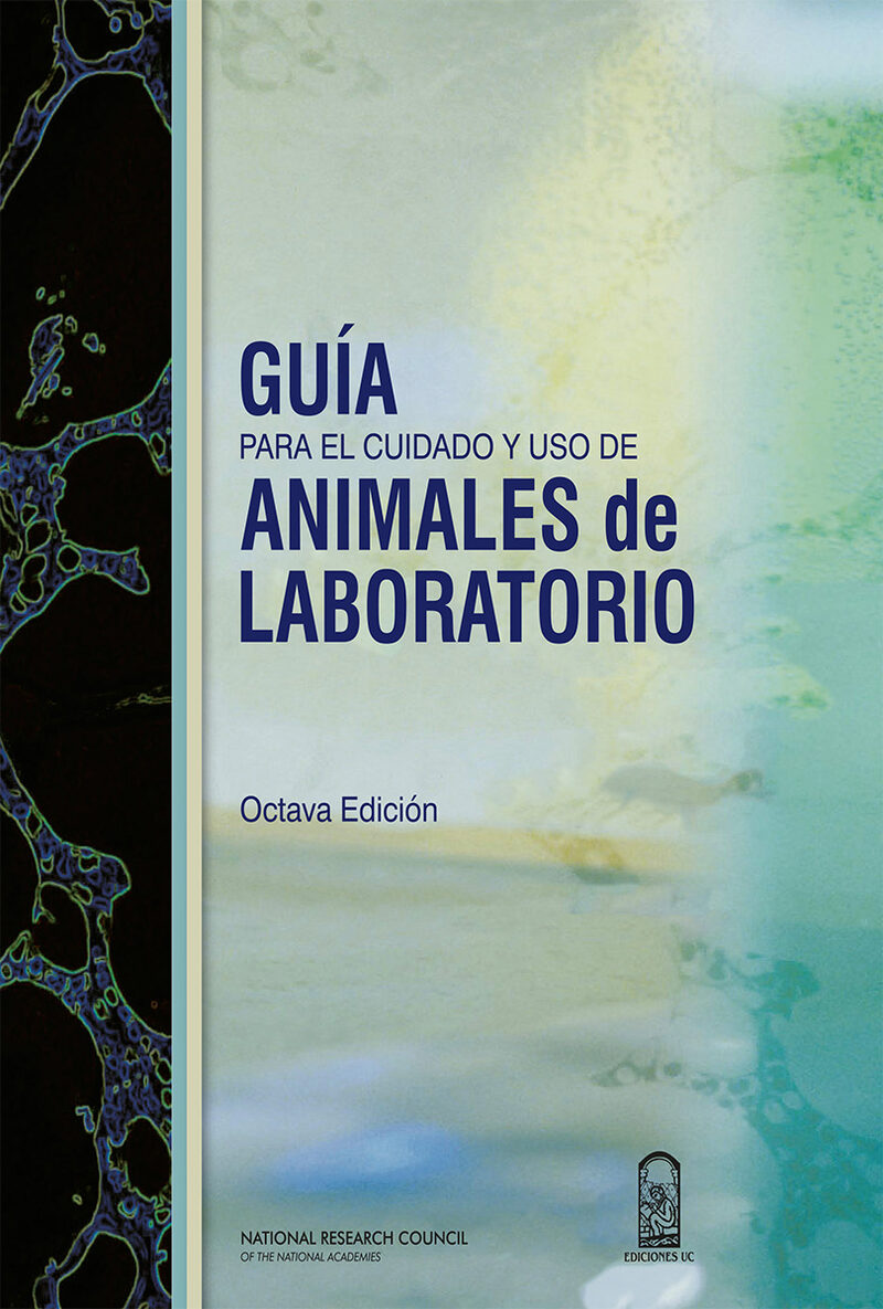 Portada de Guía para el cuidado y uso de animales de laboratorio · National Council