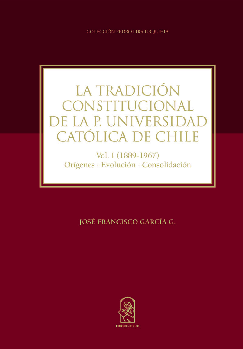 Portada de La tradición constitucional de la P. Universidad Católica de Chile