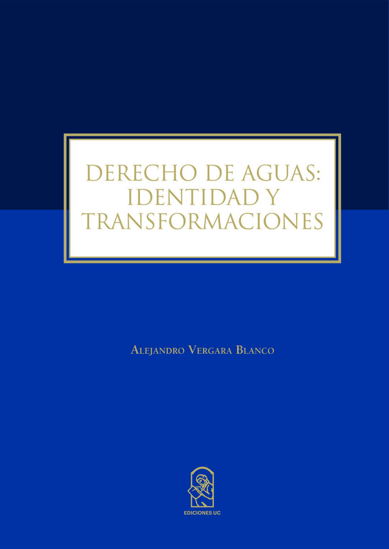 Portada de Derecho de Aguas: Identidad y Transformaciones