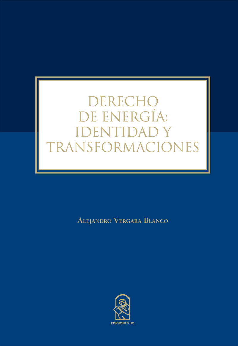 Portada de Derecho de Energía: Identidad y Transformaciones
