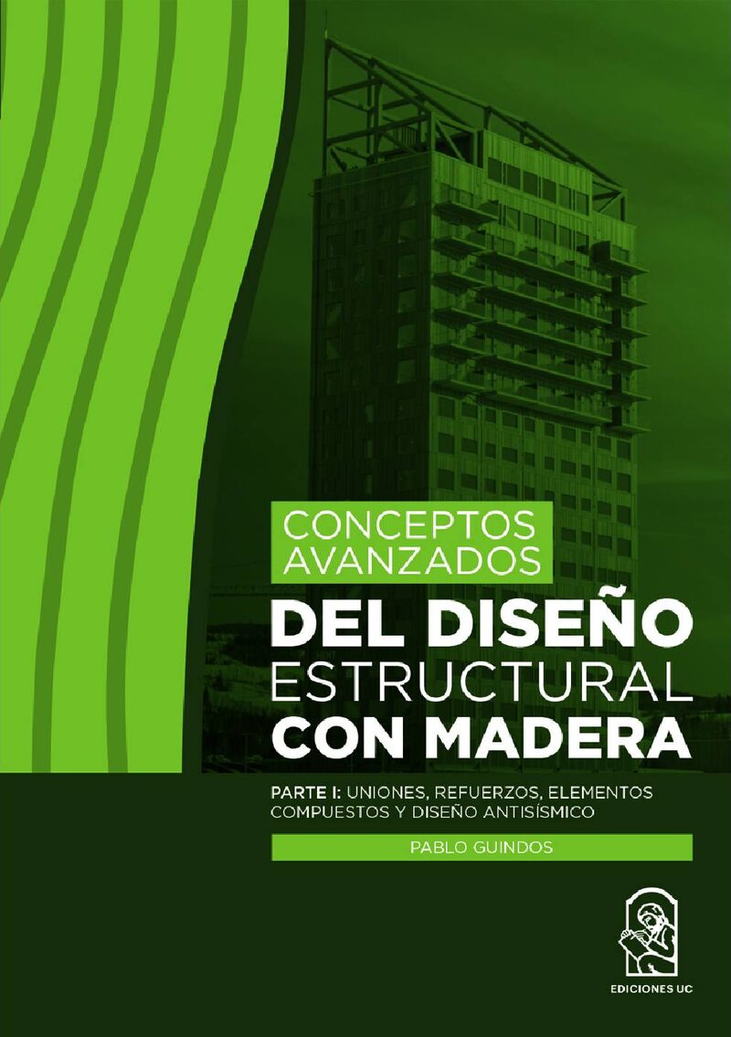 Portada de Conceptos avanzados del diseño estructural con madera